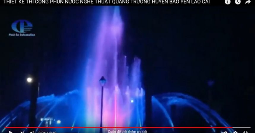 Thiết Kế Thi Công Phun Nước Quảng Trường Bảo Yên Lào Cai 1